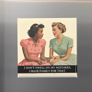 Dwell inte på Mistakes Funny Retro 50s Magnet