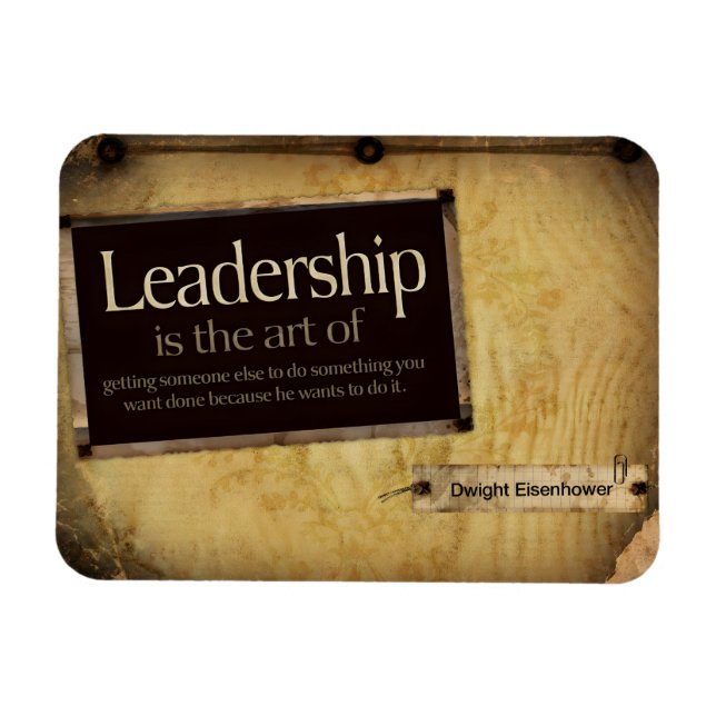 Dwight Eisenhower inspirationsoffert "Ledarskap" Magnet (Horisontell)