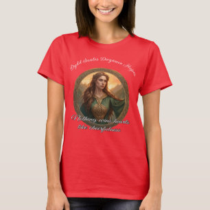 Dwynwen, kärlekens skyddshelgon t shirt