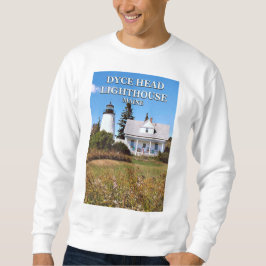 Dyce Head Lighthouse, Maine Sweatshirt