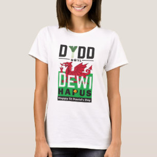 Dydd Gaseyl Dewi Hapus Lycklig St Davids Dag 6 T Shirt