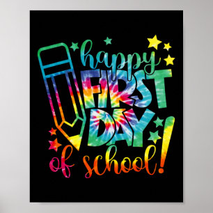 Dye Lycklig första dagen i Back to school Teach i Poster