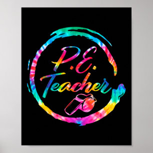 Dye Physical Education Teacher Pe Squad tillbaka t Poster