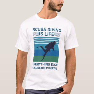 Dyka är livet allt annat är yta t shirt