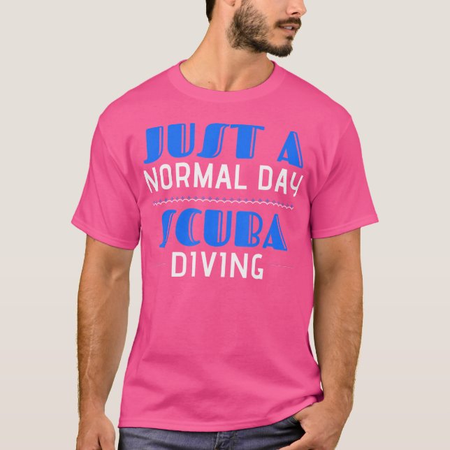 Dyka - bara en Dyka på normala dagar T Shirt (Framsida)