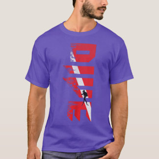 Dyka Diver Down Flagga Scuba Diver Scuba D T Shirt