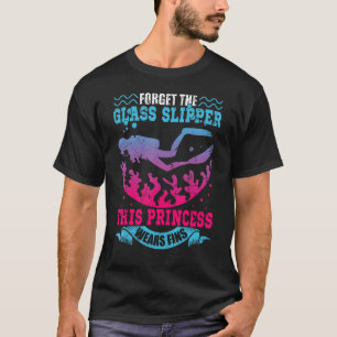 Dyka Diver Girl glömmer Glass Slipper Princ T Shirt