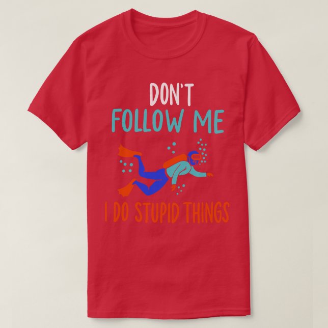 Dyka för dykare t shirt (Design framsida)