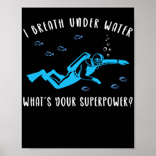 dyka jag andas under Vatten-whet din Poster