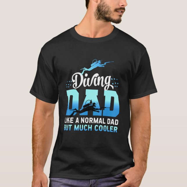 Dyka Pappa för dykare och dykinentusiaster T Shirt (Framsida)