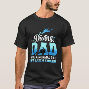 Dyka Pappa för dykare och dykinentusiaster T Shirt