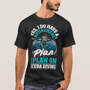 Dyka Pension-planen, den ynkliga pensionerade Dive T Shirt