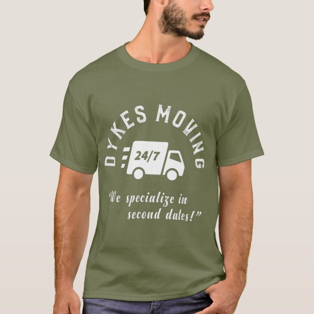 Dykes Flytta LGB Funny Gay pride LGBQ T Shirt (Framsida)