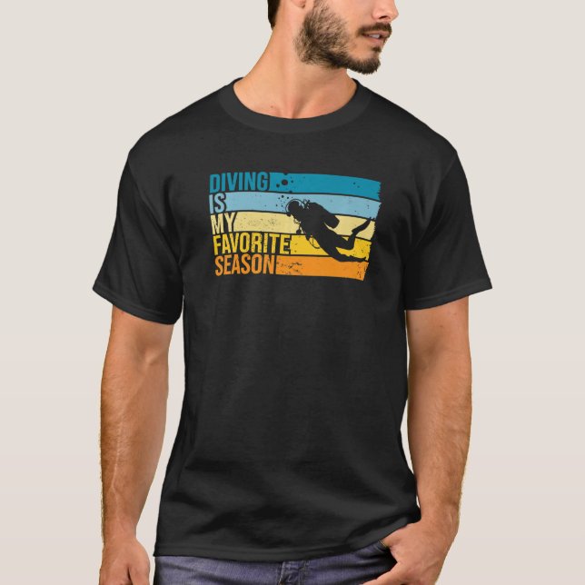 Dykning är min favoritsäsong för dykare t shirt (Framsida)