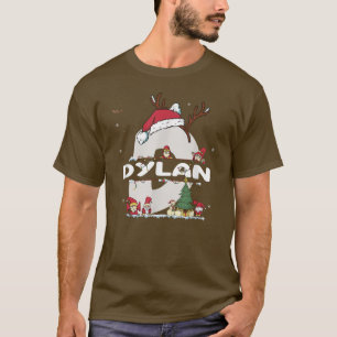 Dylan jul Shirt w Dylan Namn för roligt Julafton T Shirt