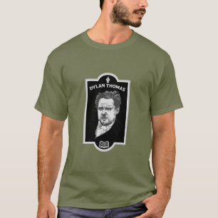 Dylan Thomas Welsh Poet T Shirt