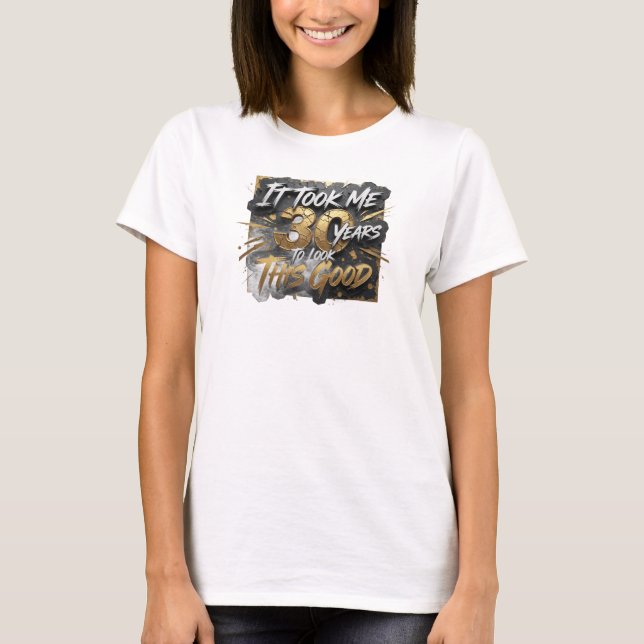 Dynamisk blå TOOK 30 LOOK GOOD Konstnärlig design T Shirt (Framsida)