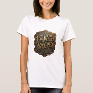 Dynamisk Guld JAG ÄR MED DUMSKALLE 3D Text Konst T Shirt
