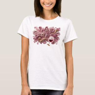 Dynamisk Rosa VIN ÄR MIN BÄSTA VÄN T-shirt