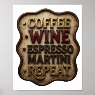 Dynamiskt Guld KAFFE VIN ESPRESSO MARTINI REPETERA Poster