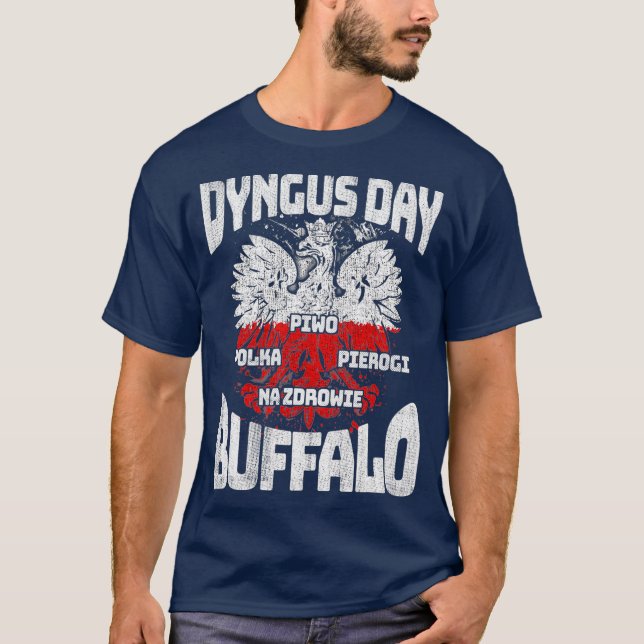 Dyngus Day Buffalo Polo och stolt T Shirt (Framsida)