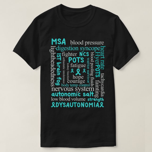 Dysautonomi Medvetenhet Månadsdysautonomipatienter T Shirt (Design framsida)