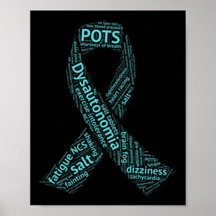 Dysautonomia Awareness T-shirt - Turquise Ribbon Poster