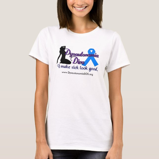 Dysautonomia Diva Shirt T-shirt (Framsida)