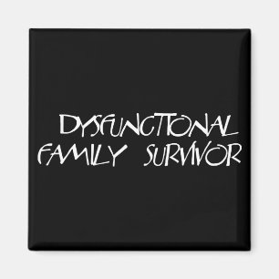 Dysfunktionell familj magnet