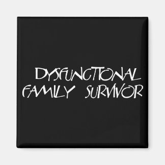 Dysfunktionell familj magnet