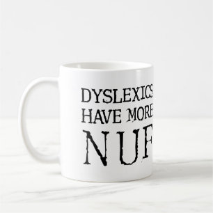 Dyslektiker Har Mer Roligt Rolig Mugg