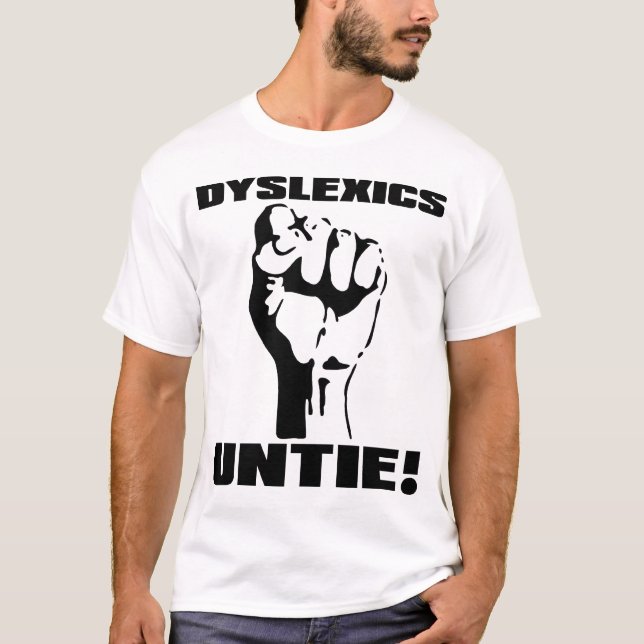 Dyslektiker knyter upp rolig skjorta t shirt (Framsida)