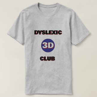 Dyslektisk T-shirt - 3d-klubb
