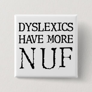 Dyslexi har mer nuf-Roligt-funktion, knappstift Knapp