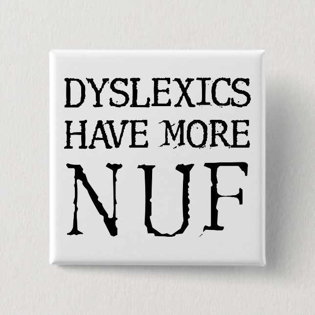 Dyslexi har mer nuf-Roligt-funktion, knappstift Knapp (Framsida)