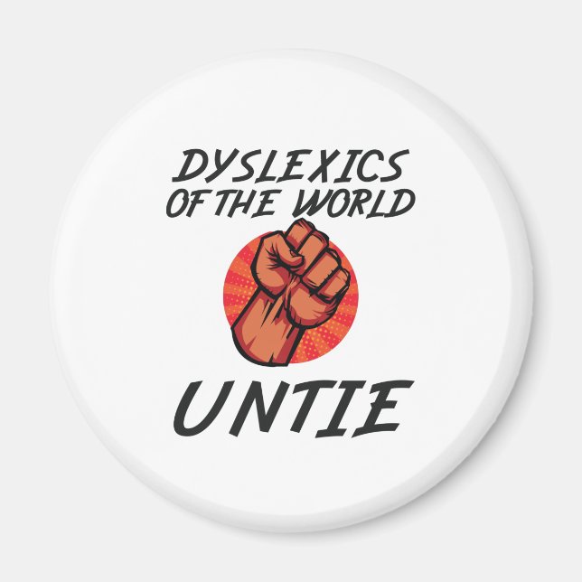Dyslexi World Untie Funny Dyslexia Gift Magnet (Framsidan)