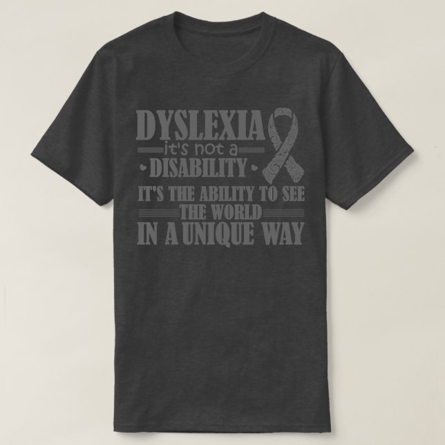 Dyslexia är inte ett handikapp utan kan t shirt (Design framsida)