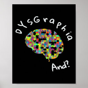 Dyslexia Awareness Dysgraa Writing Learning Dis Poster