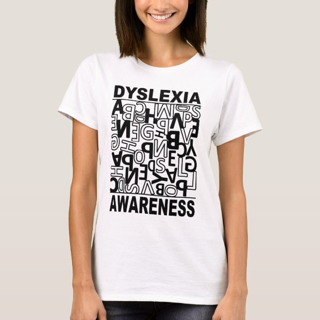 Dyslexia Awareness Dyslexia Teacher Studenter T Shirt (Framsida)