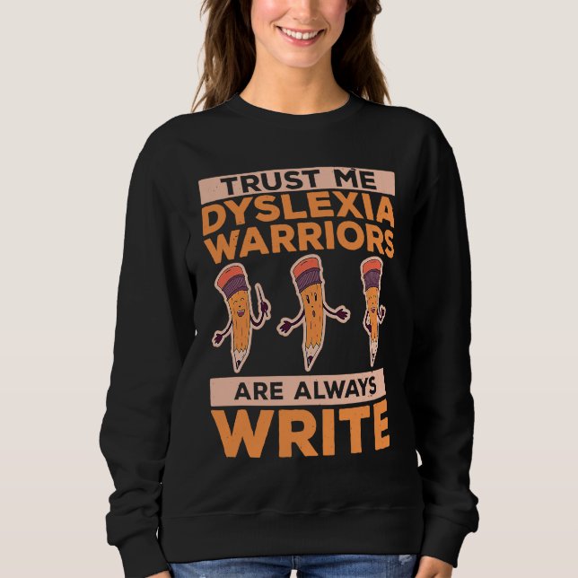 Dyslexia Awareness Dyslexia Warrior Pun Dyslexic R T Shirt (Framsida)