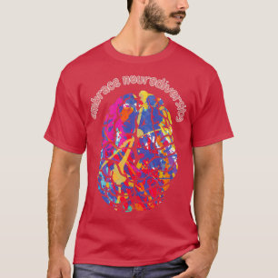 Dyslexia Awareness Embrace Neurodiversity T Shirt