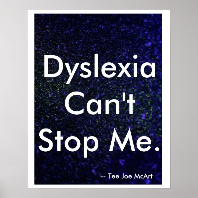 "Dyslexia kan inte stoppa mig" Poster (Framsidan)
