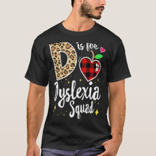 Dyslexia Squad Therapist Dyslexia Specialist Readi T Shirt