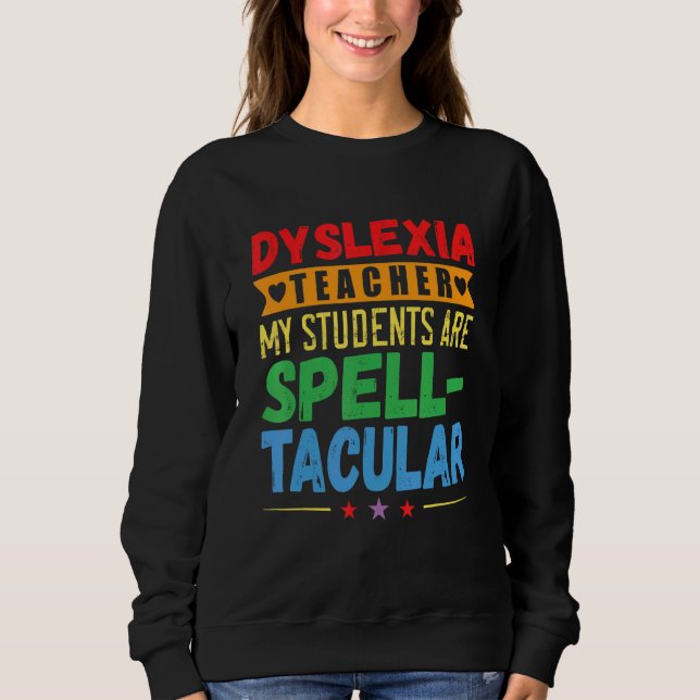 Dyslexia Teacher Awareness Dyslexic Reading Therap T Shirt (Framsida)