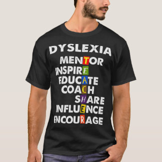 Dyslexia Teacher Therapist Proud Educate Dyslexia T Shirt
