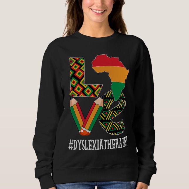 Dyslexia Therapist Love African American Black His T Shirt (Framsida)