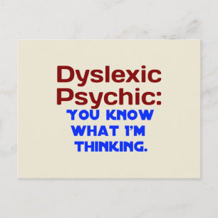 Dyslexic Psychic Vykort
