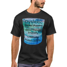 Dyslexic T-Shirt - Super Powers