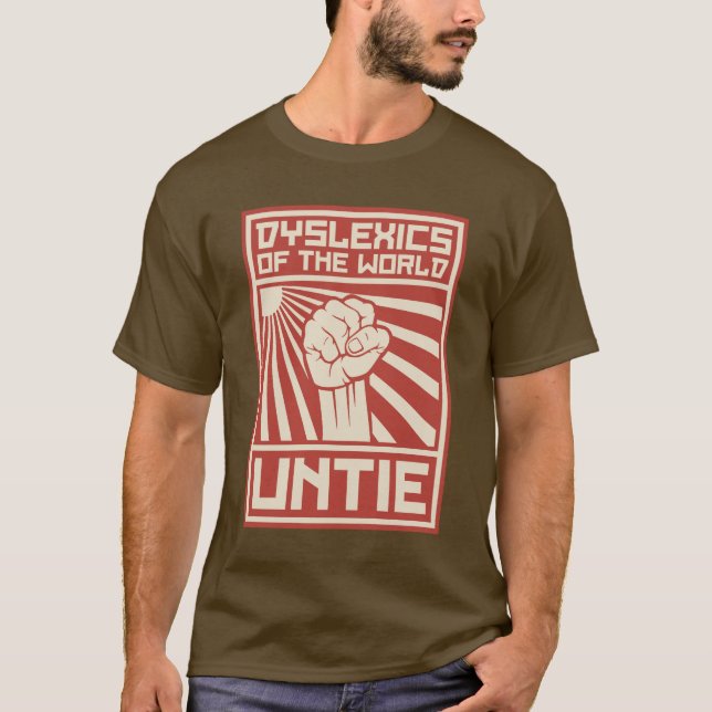 Dyslexics av världen UNTIE T-shirt (Framsida)