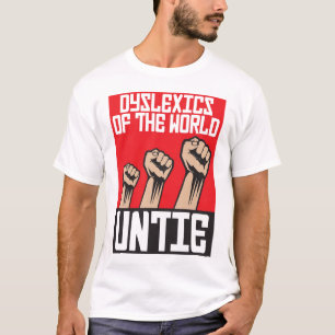 Dyslexics av världen untie tee shirt